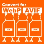 Convert[WebP][AVIF]
