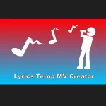 Lyric terop MV creator